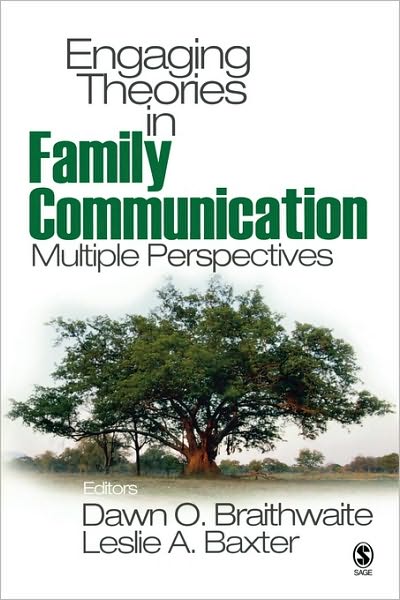 Cover for Dawn Braithwaite · Engaging Theories in Family Communication: Multiple Perspectives (Paperback Book) (2005)