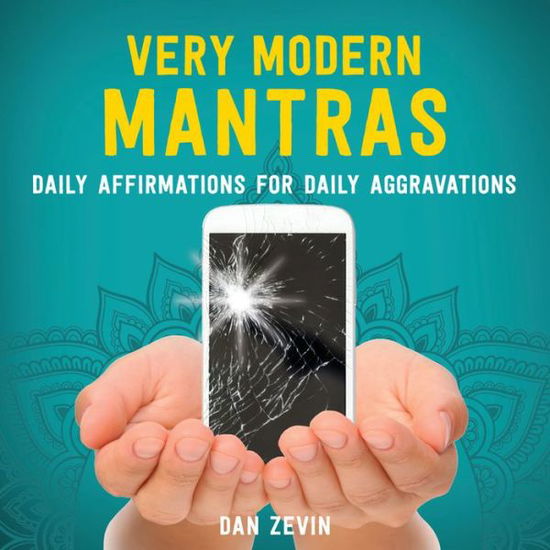 Cover for Dan Zevin · Very Modern Mantras (Hardcover Book) (2019)