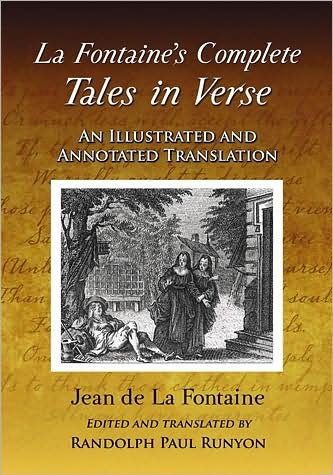 Cover for Jean de La Fontaine · La Fontaine's Complete Tales in Verse: An Illustrated and Annotated Translation (Pocketbok) (2009)