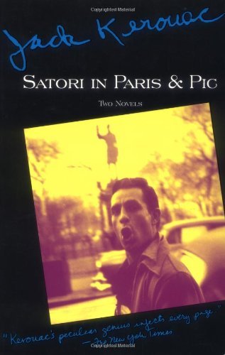 Cover for Jack Kerouac · Satori in Paris &amp; Pic (Pocketbok) [Revised edition] (1994)