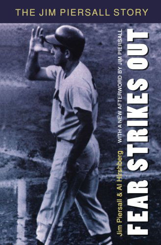 Cover for Jim Piersall · Fear Strikes Out: The Jim Piersall Story (Paperback Book) (1999)