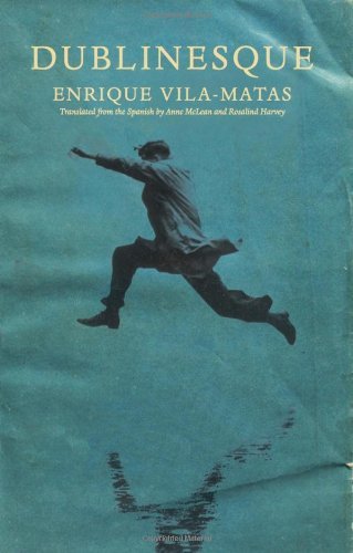 Cover for Enrique Vila-matas · Dublinesque (New Directions Paperbook) (Pocketbok) (2012)