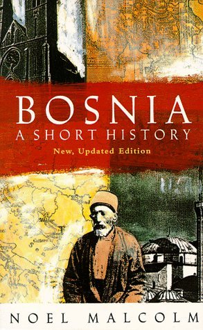 Cover for Noel Malcolm · Bosnia: a Short History (Paperback Bog) [Updated edition] (1996)