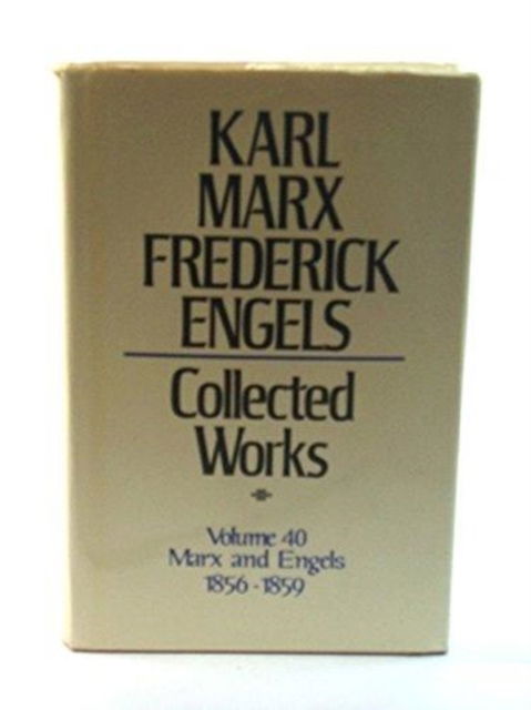 Cover for Karl Marx · Collected Works (1856-59) (Hardcover Book) (1987)