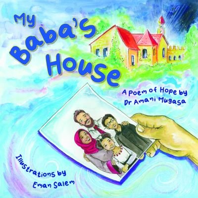 Cover for Amani Mugasa · My Baba's House (Hardcover Book) (2022)