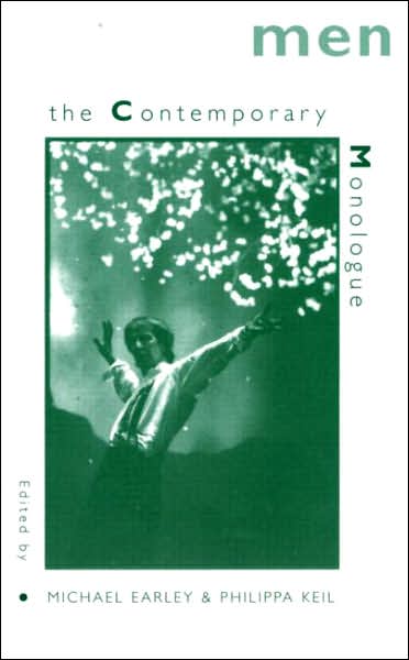 Cover for Michael Earley · The Contemporary Monologue: Men (Paperback Book) (1995)