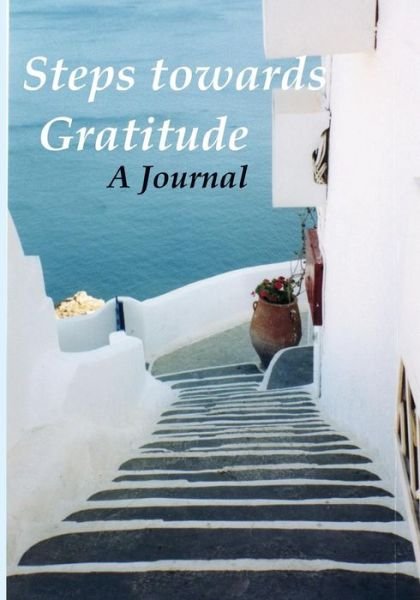 Cover for Nafisa Sekandari · Steps Towards Gratitude (Paperback Bog) (2015)