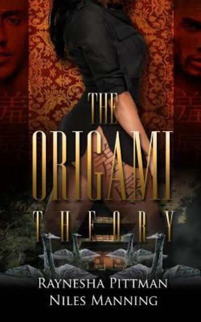 Cover for Raynesha Pittman · The Origami Theory (Paperback Book) (2017)