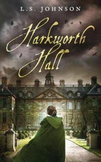 Cover for L S Johnson · Harkworth Hall (Taschenbuch) (2017)