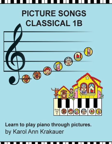 Cover for Karol Ann Krakauer · Picture Songs 1B Classical (Paperback Book) (2018)