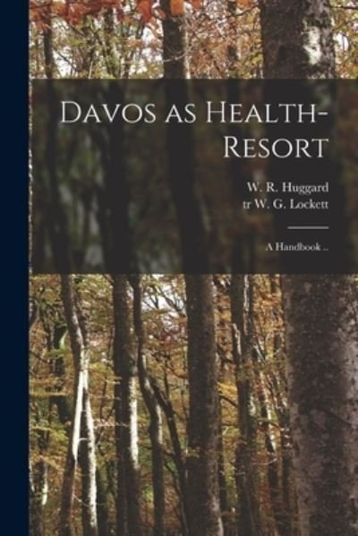 Cover for W R (William Richard) Huggard · Davos as Health-resort (Paperback Book) (2021)