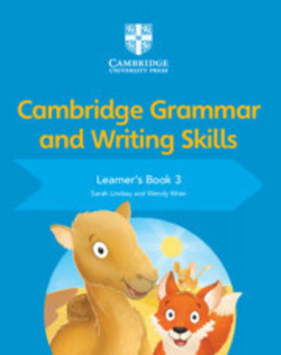 Cover for Sarah Lindsay · Cambridge Grammar and Writing Skills Learner's Book 3 - Cambridge Grammar and Writing Skills (Taschenbuch) [New edition] (2019)