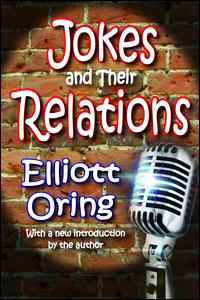 Cover for Elliott Oring · Jokes and Their Relations (Hardcover Book) (2010)