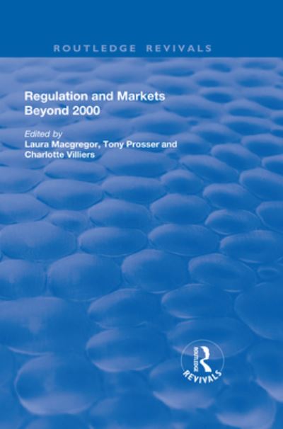 Cover for Laura Macgregor · Regulation and Markets Beyond 2000 - Routledge Revivals (Paperback Book) (2019)