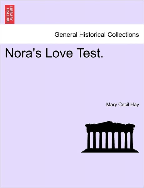 Cover for Mary Cecil Hay · Nora's Love Test. (Paperback Book) (2011)