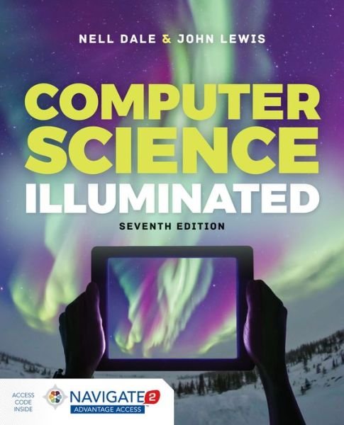 Cover for Nell Dale · Computer Science Illuminated (Innbunden bok) [7 Revised edition] (2019)