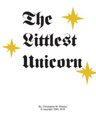 Cover for Christopher M Whelan · The Littlest Unicorn (Paperback Book) (2024)