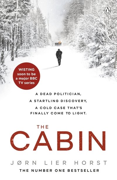 The Cabin - Wisting - Jørn Lier Horst - Books - Penguin Books Ltd - 9781405941617 - December 12, 2019