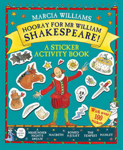 Cover for Marcia Williams · Hooray for Mr William Shakespeare!: A Sticker Activity Book (Paperback Book) (2016)