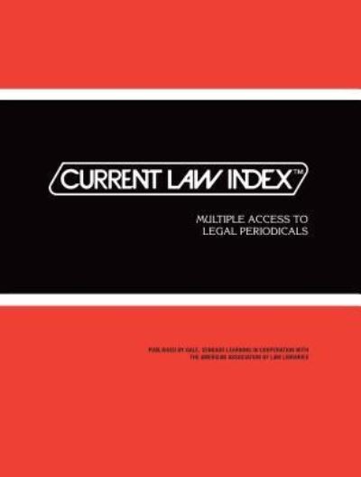 Cover for Gale Research Inc · Current Law Index (Paperback Book) (2016)