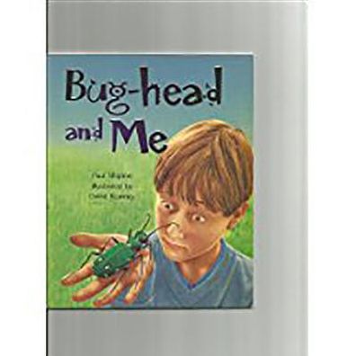 Cover for Paul Shipton · Bug-head and me (Book) (2007)