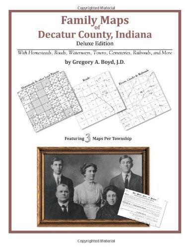 Cover for Gregory a Boyd J.d. · Family Maps of Decatur County, Indiana (Pocketbok) (2010)