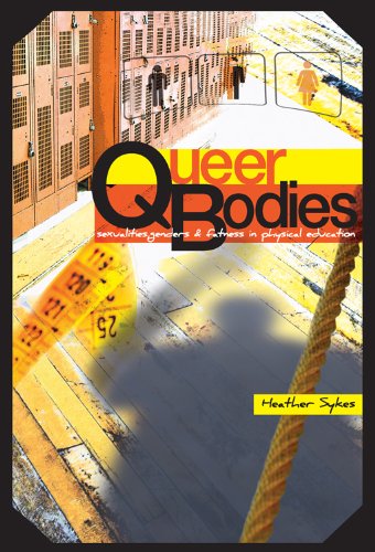 Cover for Heather Sykes · Queer Bodies: Sexualities, Genders, and Fatness in Physical Education - Complicated Conversation (Paperback Book) [New edition] (2010)