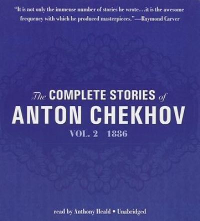 Cover for Anton Pavlovich Chekhov · The Complete Stories of Anton Chekhov, Volume 2 (CD) (2013)