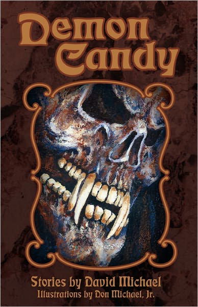 Cover for David Michael · Demon Candy (Pocketbok) (2011)