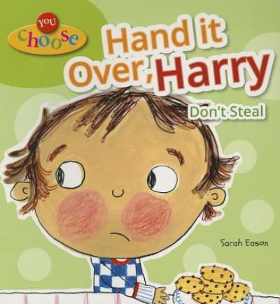 Cover for Sarah Eason · Hand It Over, Harry (Pocketbok) (2013)