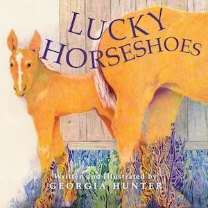 Cover for Georgia Hunter · Lucky Horseshoes (Paperback Book) (2012)