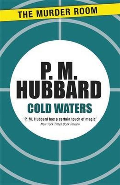 Cover for P. M. Hubbard · Cold Waters - Murder Room (Paperback Book) (2013)