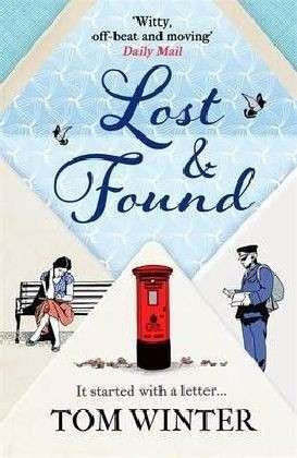 Lost and Found - Tom Winter - Books - Little, Brown Book Group - 9781472101617 - August 15, 2013