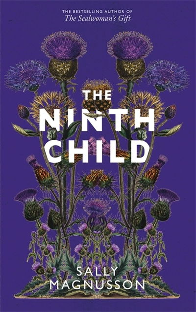 Cover for Sally Magnusson · The Ninth Child: The new novel from the author of The Sealwoman's Gift (Paperback Book) (2020)