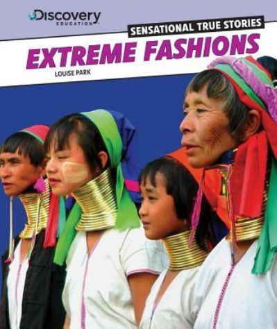 Cover for Louise Park · Extreme fashions (Book) (2013)