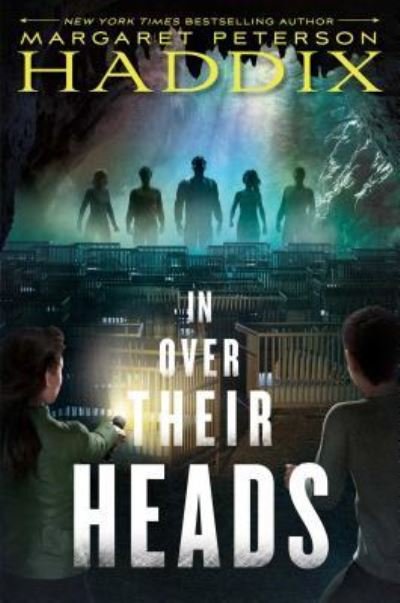 Cover for Margaret Peterson Haddix · In over their heads (Bog) [First edition. edition] (2017)