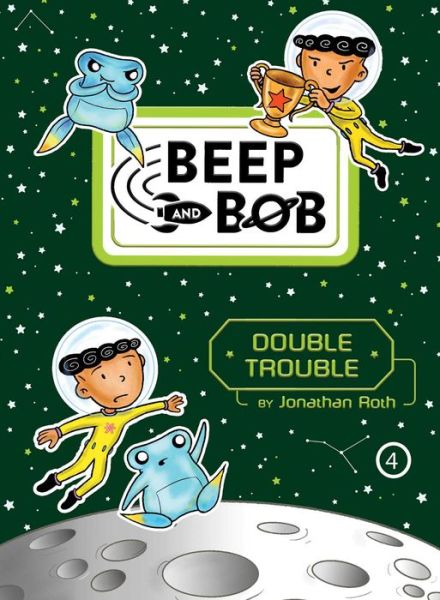 Cover for Jonathan Roth · Double Trouble - Beep and Bob (Paperback Book) (2018)