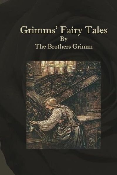 Cover for The Brothers Grimm · Grimms' Fairy Tales (Taschenbuch) (2013)
