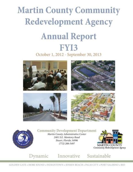 Cover for Kev Freeman · Martin County Community Redevelopment Agency Annual Report Fy13 (Pocketbok) (2014)