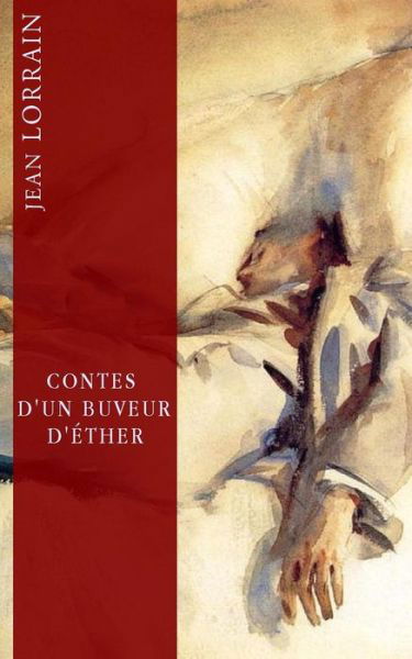 Cover for Jean Lorrain · Contes D'un Buveur D'ether (Paperback Book) (2014)