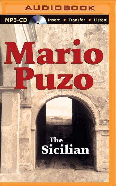 The Sicilian - Mario Puzo - Äänikirja - Brilliance Audio - 9781501236617 - tiistai 28. huhtikuuta 2015