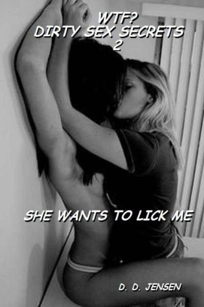 Cover for D D Jensen · She Wants to Lick Me (Pocketbok) (2015)