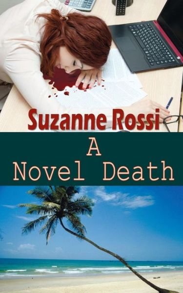Cover for Suzanne Rossi · A Novel Death (Paperback Book) (2015)