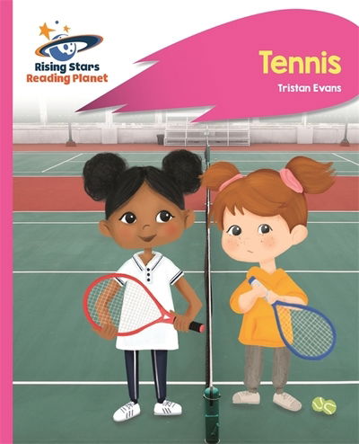 Cover for Abigail Steel · Reading Planet - Tennis - Pink C: Rocket Phonics - Rising Stars Reading Planet (Paperback Book) (2020)