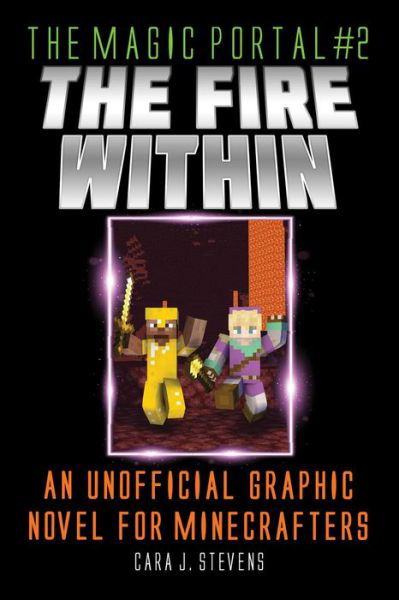 Fire Within - Cara J. Stevens - Boeken - Skyhorse Publishing Company, Incorporate - 9781510766617 - 13 september 2022