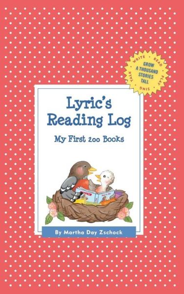 Cover for Martha Day Zschock · Lyric's Reading Log (Hardcover Book) (2015)
