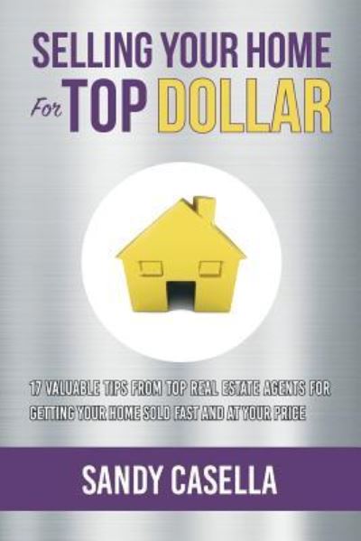 Cover for Jarod Jones · Selling Your Home For Top Dollar (Paperback Book) (2016)