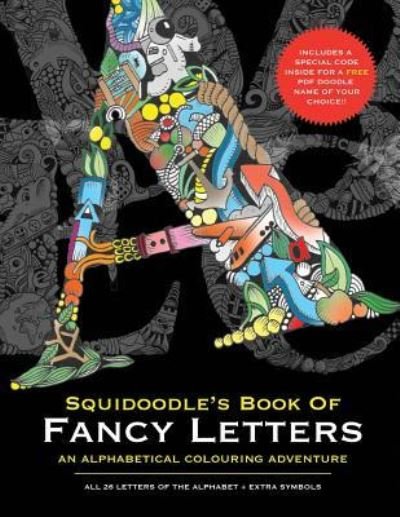 Cover for Steve Turner · Squidoodle's Book of Fancy Letters (Paperback Book) (2015)