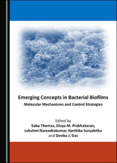Cover for Sabu Thomas · Emerging Concepts in Bacterial Biofilms (Hardcover Book) (2020)