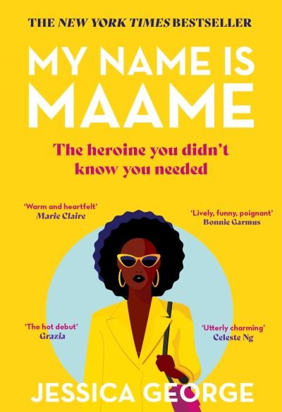 My Name is Maame: The bestselling reading group book that will make you laugh and cry this year - Jessica George - Bøker - Hodder & Stoughton - 9781529395617 - 29. februar 2024